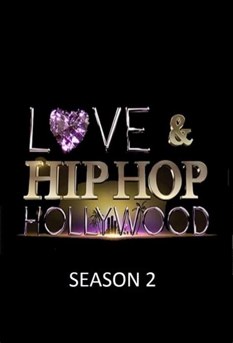 Love And Hip Hop Hollywood Season 2 Brokensilenze