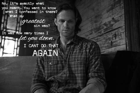 Sam Winchester Quote Supernatural Quotes Sam Winchester Quotes Let It Be