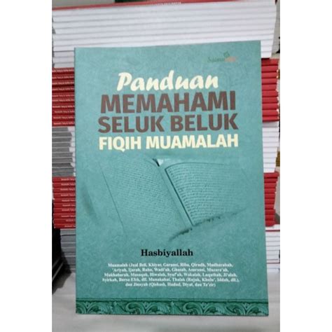 Jual Buku Panduan Memahami Seluk Beluk Fiqih Muamalah Shopee Indonesia