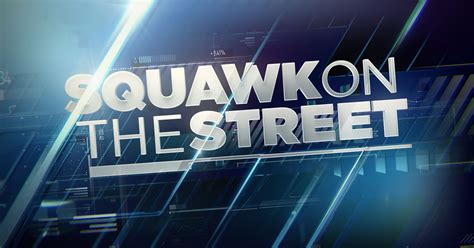 Start browsing stocks, funds and etfs, and more asset classes. Squawk on the Street: Major Market News from the New York ...