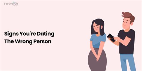 12 signs you re dating the wrong person