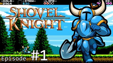 Shovel Knight Gameplay 1 Youtube