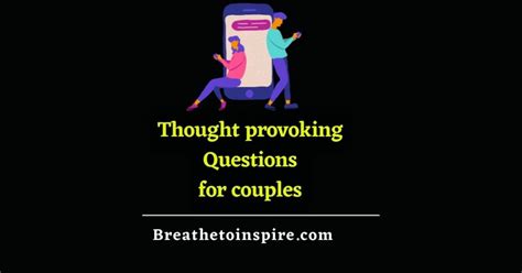 100 Questions For Couples Funny Intimate And Thought Provoking