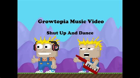 growtopia music video shut up and dance youtube