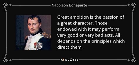 The louis napoleon bonaparte quotations list is sorted by popularity, so only the best quotes are at the top of the list. Napoleon Bonaparte quote: Great ambition is the passion of ...