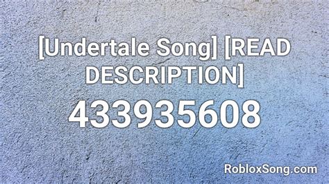 Undertale Song Read Description Roblox Id Roblox Music Codes