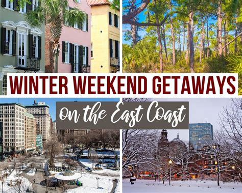 Best Winter Weekend Getaways On The East Coast Usa Beeloved City