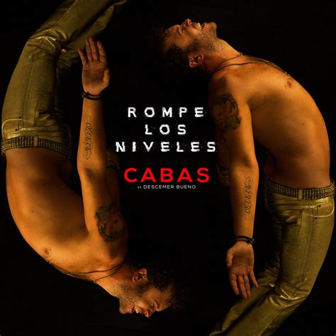 Rompe Los Niveles Song And Lyrics By Cabas Descemer Bueno Spotify