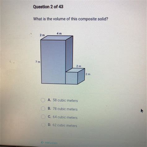 Question 2 Of 43 What Is The Volume Of This Composite Solid 2 M 4 M 7