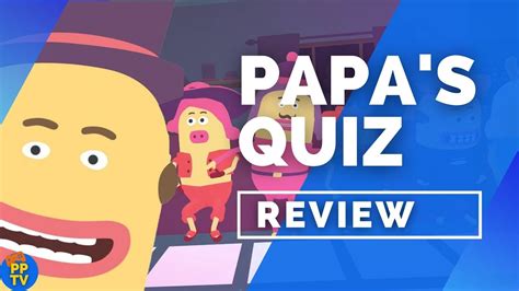 papa s quiz ps5 ps4 review you got to tap tap tap pure play tv youtube