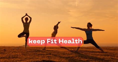 10 Easy Ways To Keep Fit Health At Your Home