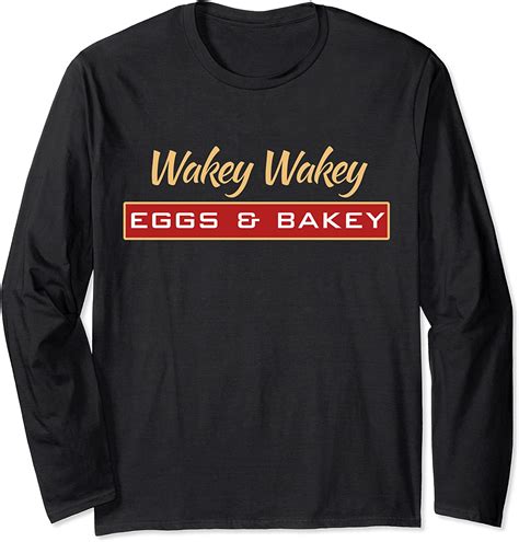 Wakey Wakey Eggs And Bakey Bacon Breakfast Idea Long Sleeve T Shirt