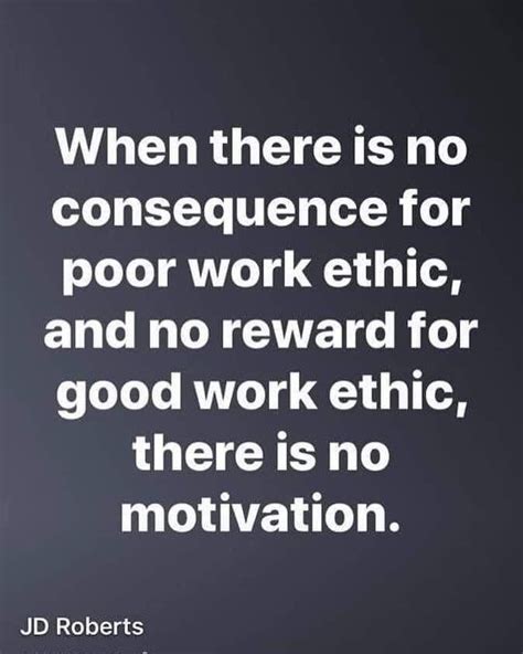 Pin By Kim Lombardi On Quotes Work Ethic Quotes Good Work Ethic