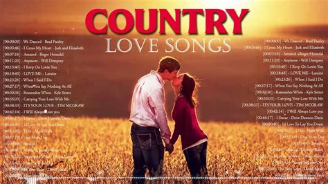 Best Romantic Country Songs Of All Time Greatest Old Classic Country