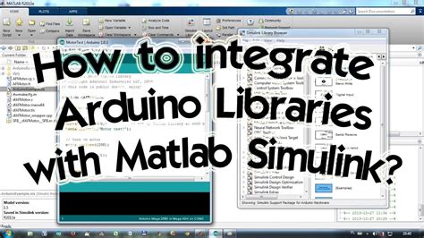 How To Integrate Arduino Libraries With Matlab Simulink Youtube