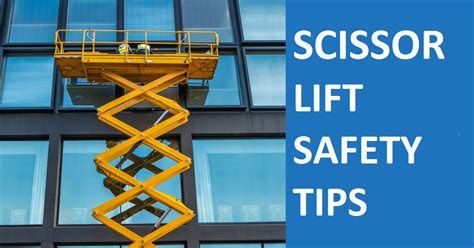 Hse Insider Blog Scissor Lift Safety Talk Scissor Lift Safety Tips
