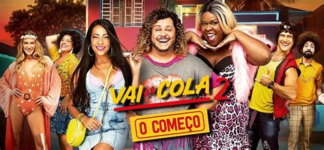 Vai que Cola 2 - O Começo | Filme Brasileiro - Comédia | Cine Goiânia