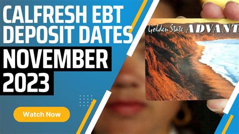 Calfresh EBT Deposit Schedule for November 2023 - YouTube