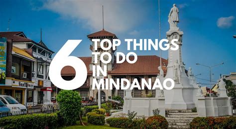 Top 6 Things To Do In Mindanao Philippines