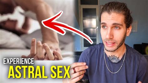How To Have Astral Sex Safely Youtube