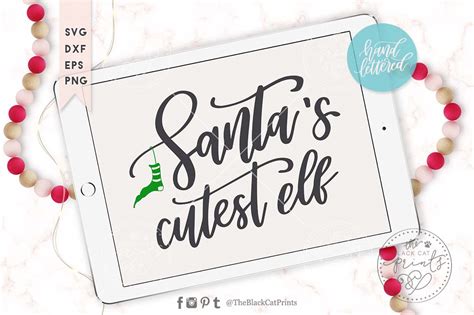 Santa's cutest Elf SVG DXF EPS PNG, Hand lettered cut file (128367) | Hand Lettered | Design Bundles