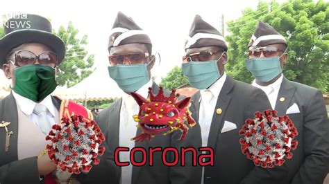 Funny Dancing Funeralcoffin Meme On Corona Virus Coronavirus Edition Youtube