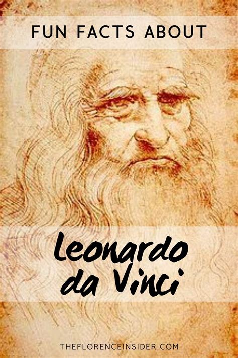 Fun Facts About Leonardo Da Vinci The Florence Insider