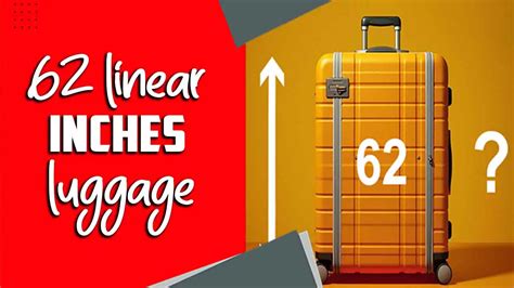 62 Linear Inches Luggage Traveling Smart