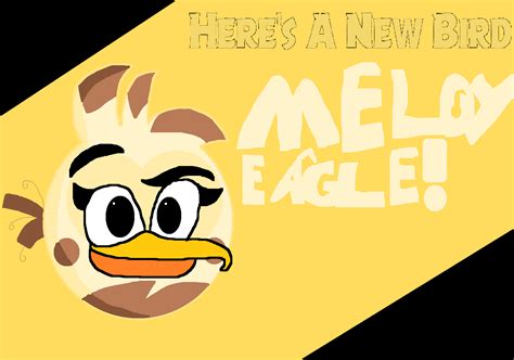 Heres A New Bird In Ab2 Angry Birds 2 Ismelody Eagle