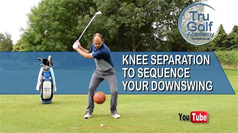 Knee Separation To Sequence Your Golf Downswing Youtube