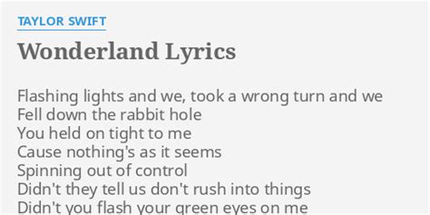 Wonderland Lyrics By Taylor Swift Flashing Lights And We