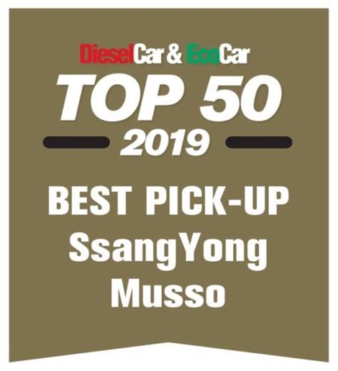 Musso Wins Best Pick Up In 2019 Dieselcar And Ecocar Awards Charters