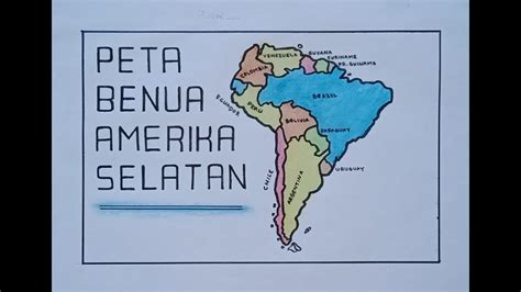Cara Menggambar Peta Benua Amerika Selatan Gambar Peta Benua Amerika