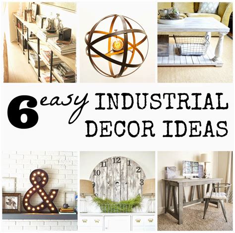Chicbytab 6 Easy Industrial Decor Diy Ideas