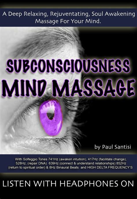 Deep Mental Subconscious Mind Relaxation Massage Binaural Beats Solfeggi