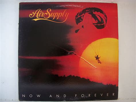 Now And Forever Air Supply Amazonfr Cd Et Vinyles
