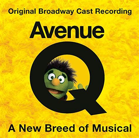 Avenue Q Original Broadway Cast Recording Explicit By Original