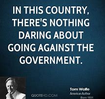 Image result for Tom Wolfe Quotes