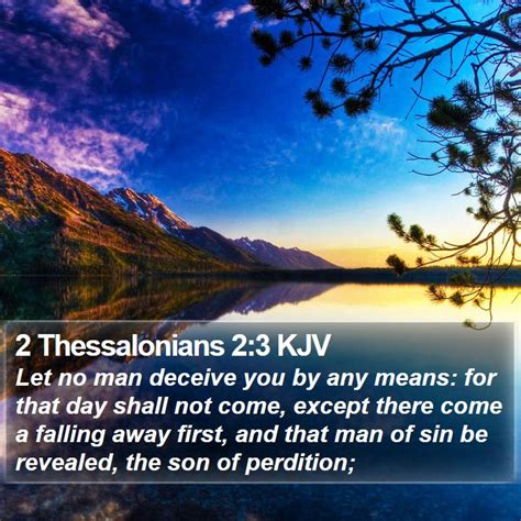 2 Thessalonians 23 Kjv Let No Man Deceive You By Any Means For That Day