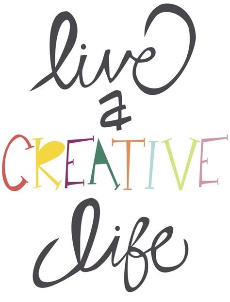 Free Printable Live A Creative Life Poster From