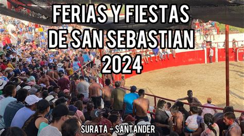 Surata Presente En Sus Ferias Y Fiestas De San Sebastian Youtube