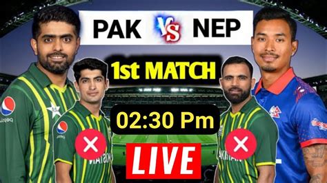 Pakistan Vs Nepal Live Match Asia Cup Live PTV Sports Live Asia Cup