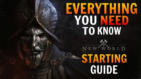 New World Beginners Guide Everything Essential You Need To Know When