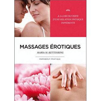 Massages érotiques broché Maria M Kettenring Achat Livre fnac