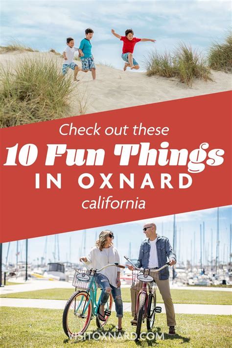 From Picturesque Beaches To One Of A Kind Museums Oxnard Has A Host