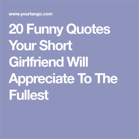 Funny Quotes About Being Short Shortquotes Cc