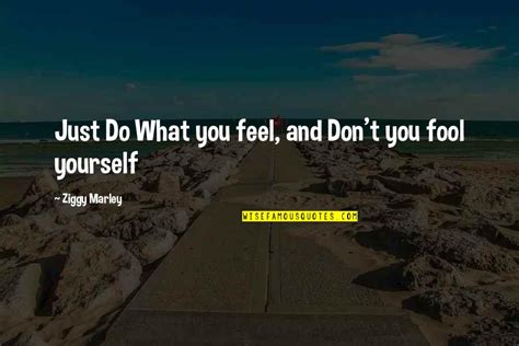 Don T Fool Yourself Quotes Top Famous Quotes About Don T Fool Yourself