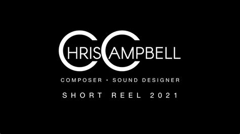 Chris Campbell Composer Sound Designer Short Reel 2021 Youtube