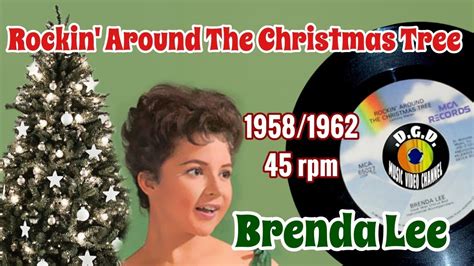 rockin around the christmas tree 1958 1962 45 rpm brenda lee youtube