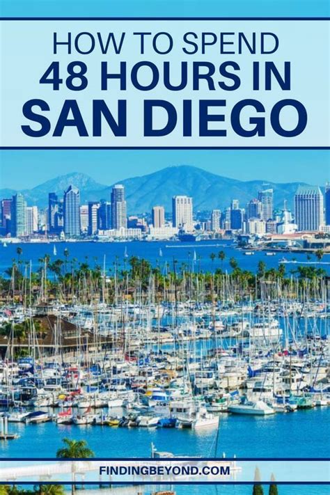 48 Hours In San Diego Highlights Itinerary For 2 Days Finding Beyond